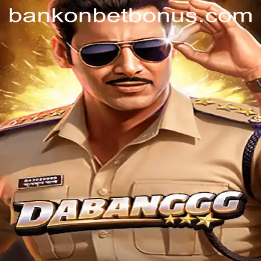 DABANGGG: A Thrilling Gaming Experience with Bankonbet
