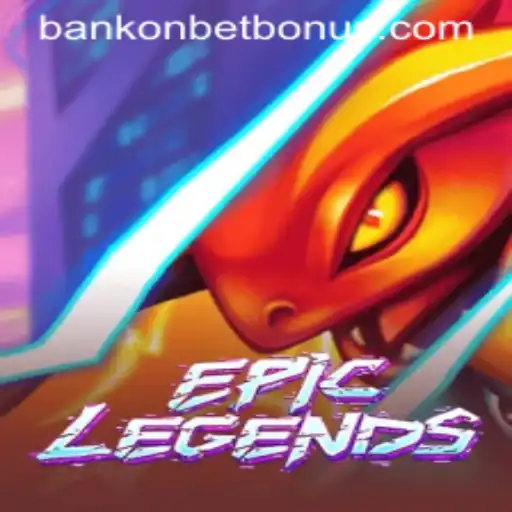 EpicLegends: The Revolutionary Gaming Experience with Bankonbet