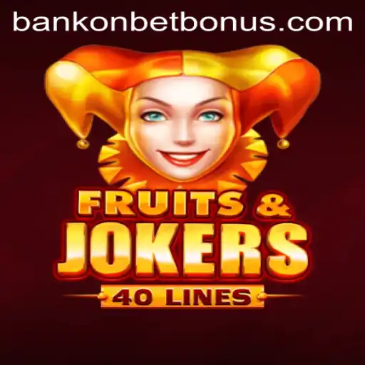 Unveiling FruitsAndJokers40: A New Spin on Classic Casino Entertainment by Bankonbet