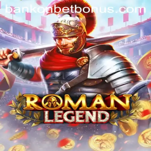 Explore the Thrilling World of RomanLegend: A New Era of Gaming with Bankonbet