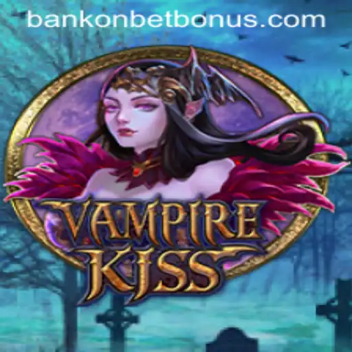 Unveiling VampireKiss: The Thrilling World of Bankonbet's Newest Game