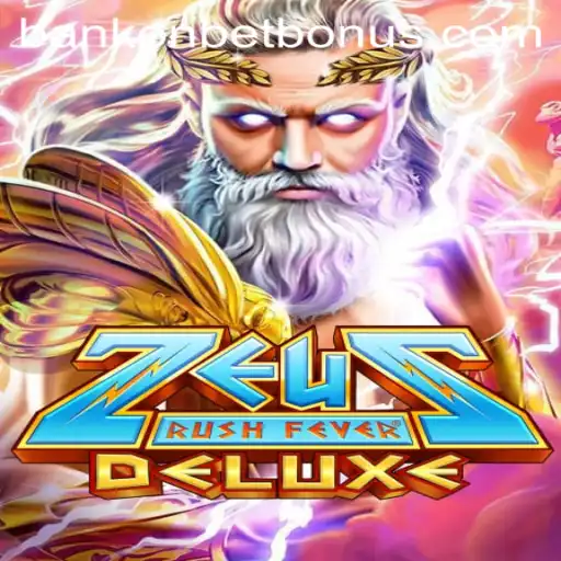 ZeusRushFeverDeluxe: An Epic Gaming Experience in a Mythological Realm
