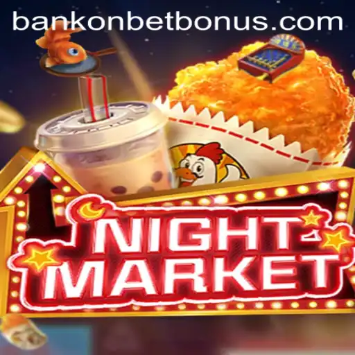 Exploring the Thrills of NIGHTMARKET in Bankonbet