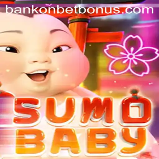 Exploring the Exciting World of SumoBaby with Bankonbet